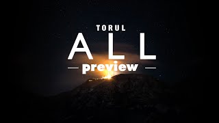 TORUL — ALL (new single preview)