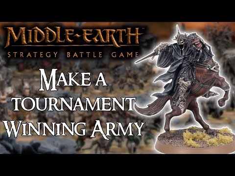 Make a Tournament Winning Army! ~ Middle Earth SBG
