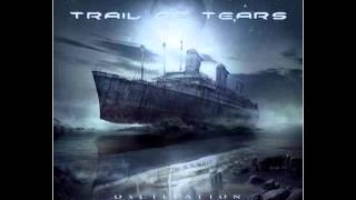 Trail of Tears - Oscillation (2013) Full album
