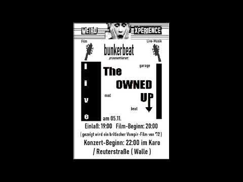 "weird X-perience & bunkerbeat presents: owned up live + movie" ( trailer )