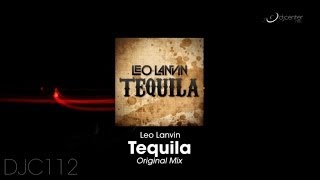 Leo Lanvin - Tequila (Original Mix)