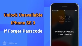 How to Unlock Unavailable iPhone SE 3 with Laptop 2023