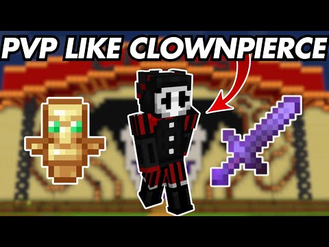 How to PVP like CLOWNPIERCE