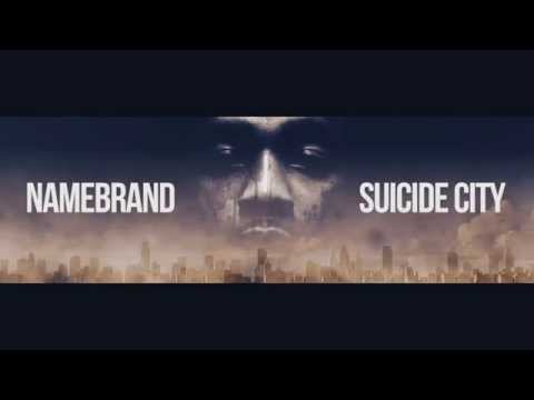 NameBrand - Suicide City (Explicit)