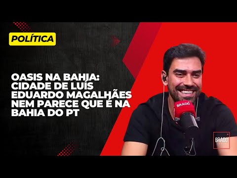 OASIS NA BAHIA: CIDADE DE LUÍS EDUARDO MAGALHÃES NEM PARECE QUE É NA BAHIA DO PT