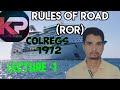 Rules Of Road ROR COLREGs International Regulation For Preventing Collisions At Sea 1972