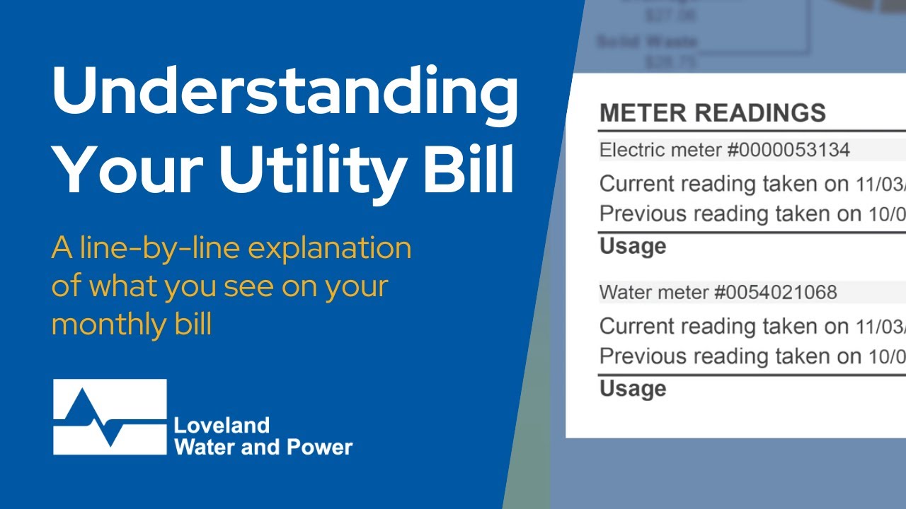 Understanding Your Utility Bill - @CityofLovelandUtilities