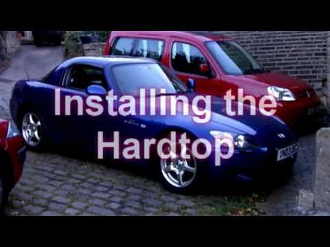 Honda S2000 Hard Top Fitting the Hardtop