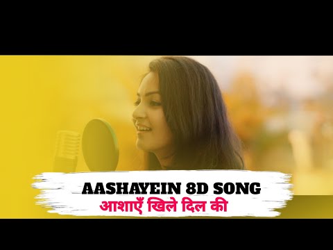 Aashayein By Unnati Shah | 8D AUDIO | Kk,Salim Merchant |Iqbal|Bollywood Cover Songs |Unplugged Song