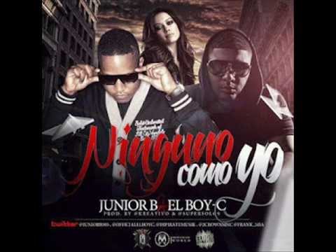 Ninguno Como Yo   Junior B Ft El Boy C (Original) 2012