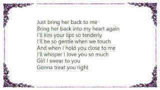 Human Nature - Bring Her Back Lyrics