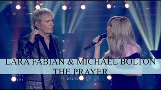 Lara Fabian &amp; Michael Bolton - The Prayer ( Official Audio )
