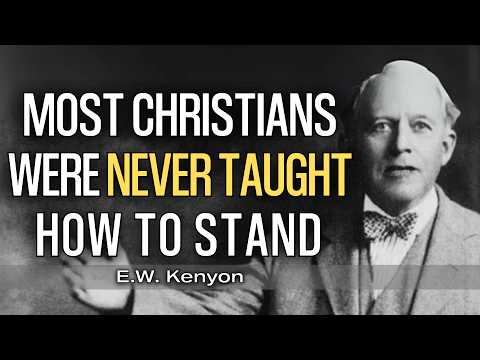 Why Most Christians Don’t Know How to Stand in the Evil Day | E.W. Kenyon Teachings