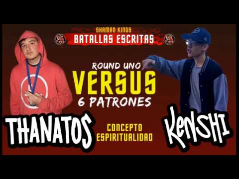 MINUTOS DE THANATOS VS #Kenshi  - 8VOS - BATALLAS ESCRITAS SK
