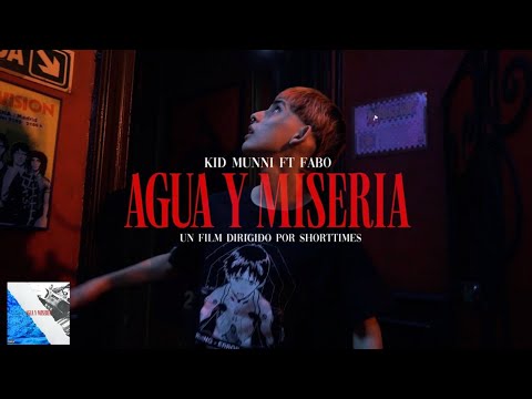 Kid Munni & Fabo – Agua y Miseria | Letra