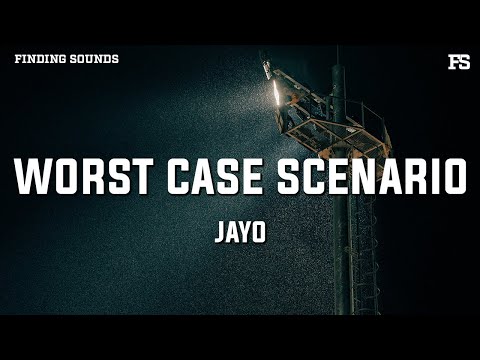 jayo - worst case scenario (Lyrics)