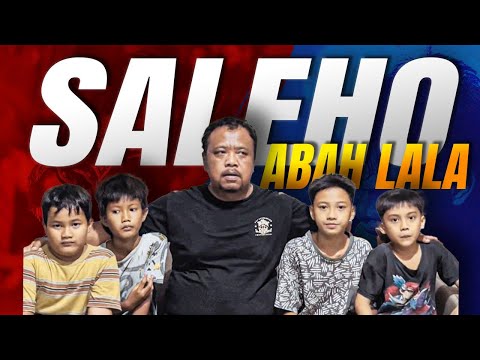 SALEHO abah lala ( DJ SALEHO )