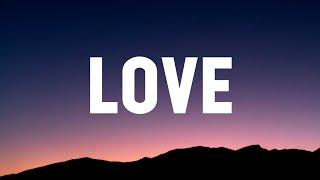 Lana Del Rey - Love (Lyrics)