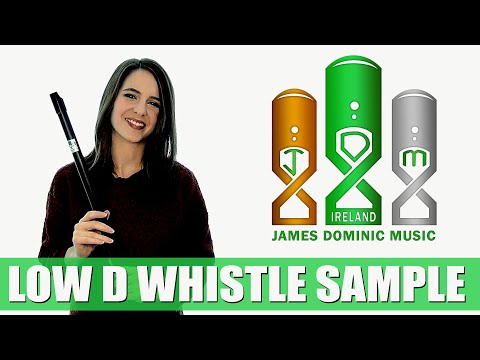 James Dominic Music - Low D Whistle | SOUND SAMPLE SLOW AIR