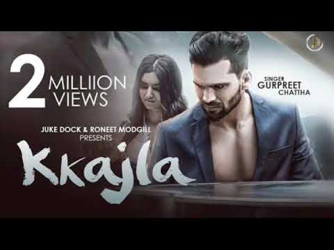 Kkajla  By-Gurpreet Chattha l