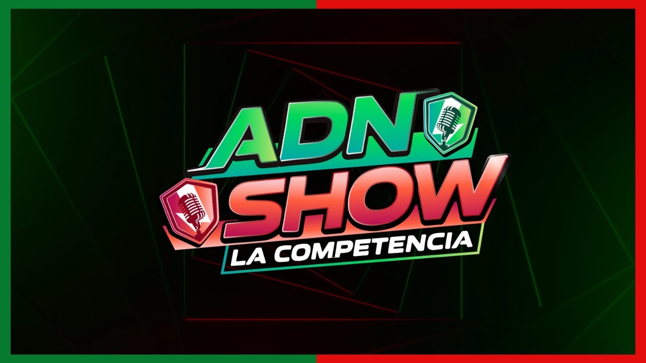 ADN SHOW LA COMPTENCIA: ¡LLEGARON LOS REFUERZOS!