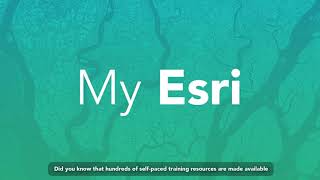 My Esri Video Series: Using My Esri to grant access to self-paced learning resources