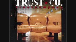 Trust Co.-Slipping Away