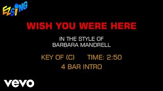 Barbara Mandrell - Wish You Were Here (Karaoke EZ Sing)