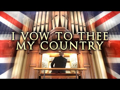 I VOW TO THEE MY COUNTRY - HOLST - HYMN WITH LYRICS - ORGAN JONATHAN SCOTT - ROCHDALE TOWN HALL