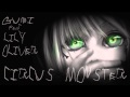 【GUMI V3 feat. Lily V3 + Oliver】 CiRCuS MoNSTeR ...
