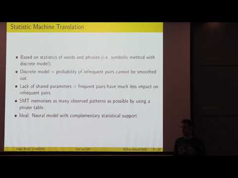 Pycon Ireland 2018: Machine Translation with Keras - Bojan Bozic
