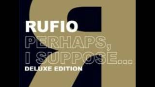 Rufio - Perhaps, I Suppose (Deluxe Edition)