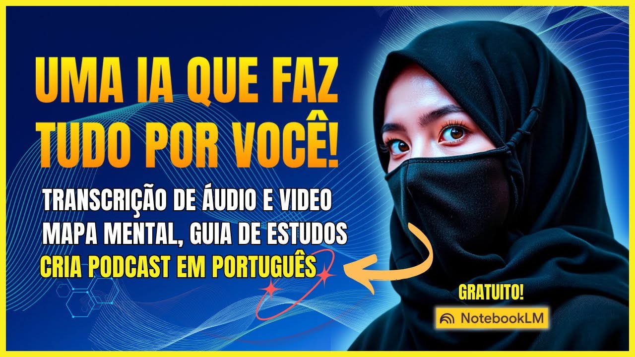 NotebookLM Avançado: Podcasts, Resumos e Pesquisa com IA