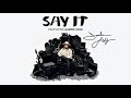 Say It