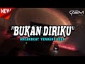 DJ BUKAN DIRIKU WALAU KU MASIH MENCINTAIMU BREAKBEAT TERBARU 2024
