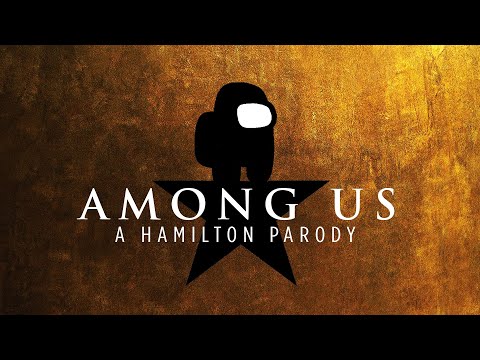Among Us Song — If Hamilton was about Among Us — The Room Where It Happens PARODY
