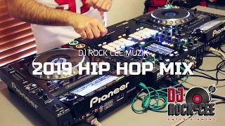 2019 hip hop mix by DJ Rock Cee Muzik