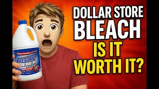 BEST Dollar Store Bleach Strength Test! Is It Any Good? (FIND OUT)