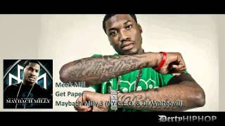 Meek Mill - Get Paper