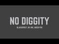 Blackstreet No Diggity Feat Dr Dre Queen Pen Lyrics Clean