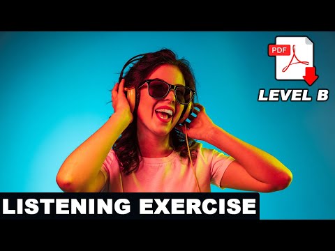 Listening Practice + PDF - Level B - Listen, answer and test your skill  - Easy English Lesson