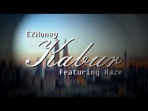 EZMoney - Kabur feat. Haze
