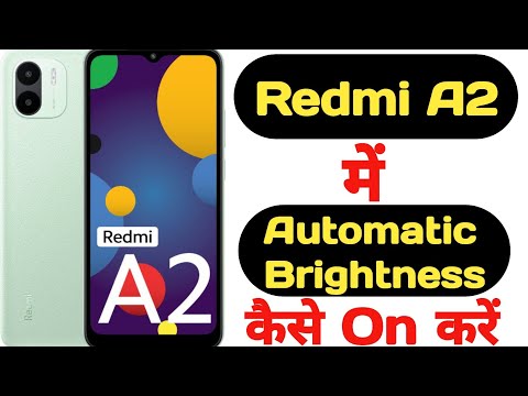 How to on auto brightness on Redmi A2 || Redmi A2 me auto brightness kaise on kare ||