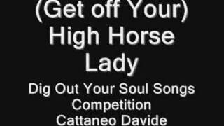 (Get off Your) High Horse Lady - Cattaneo Davide