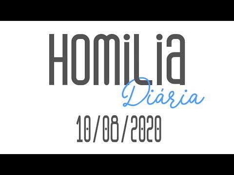 Homilia diária | Renovemos a nossa alma para experimentarmos o novo de Deus | 10 de agosto