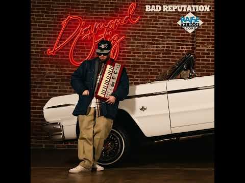 Diamond Ortiz - "Bad Reputation"