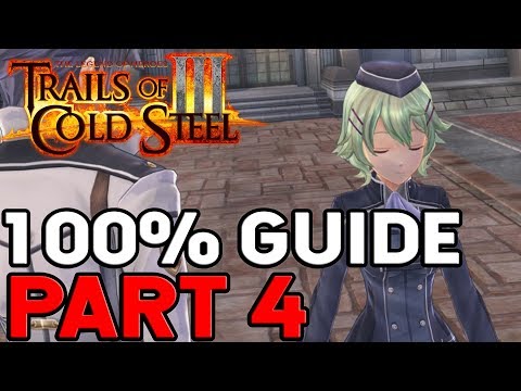 The Legend of Heroes Trails of Cold Steel 3 100% Walkthrough Part 4 April 15th/16th Events