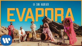 IZA, Ciara, Major Lazer - Evapora