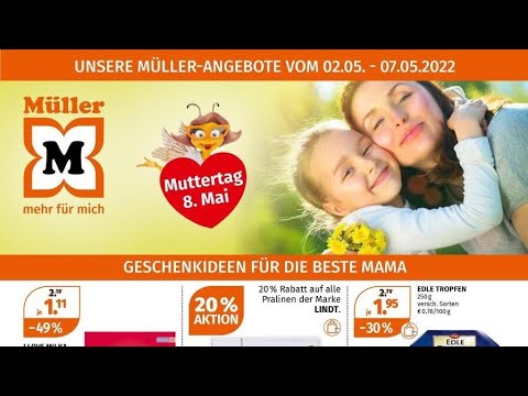 🛒 Müller Katalog Prospekt 2. bis 7. Mai 2022 - Neuigkeiten, Angebote Deutschland 🇩🇪