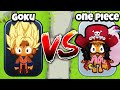 One Piece VS Dragon Ball Z In BTD 6 Goku VS Gol D Roger